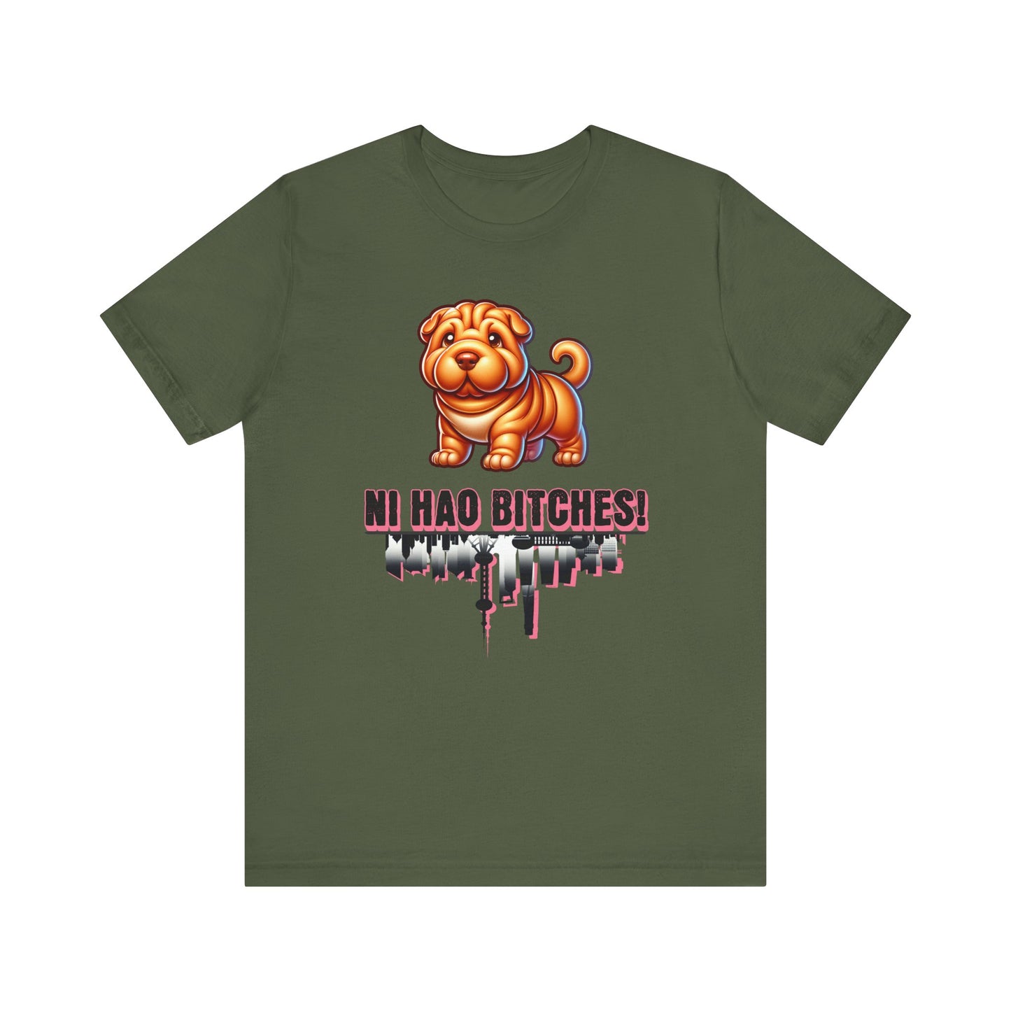 Ni Hao Bitches T-shirt