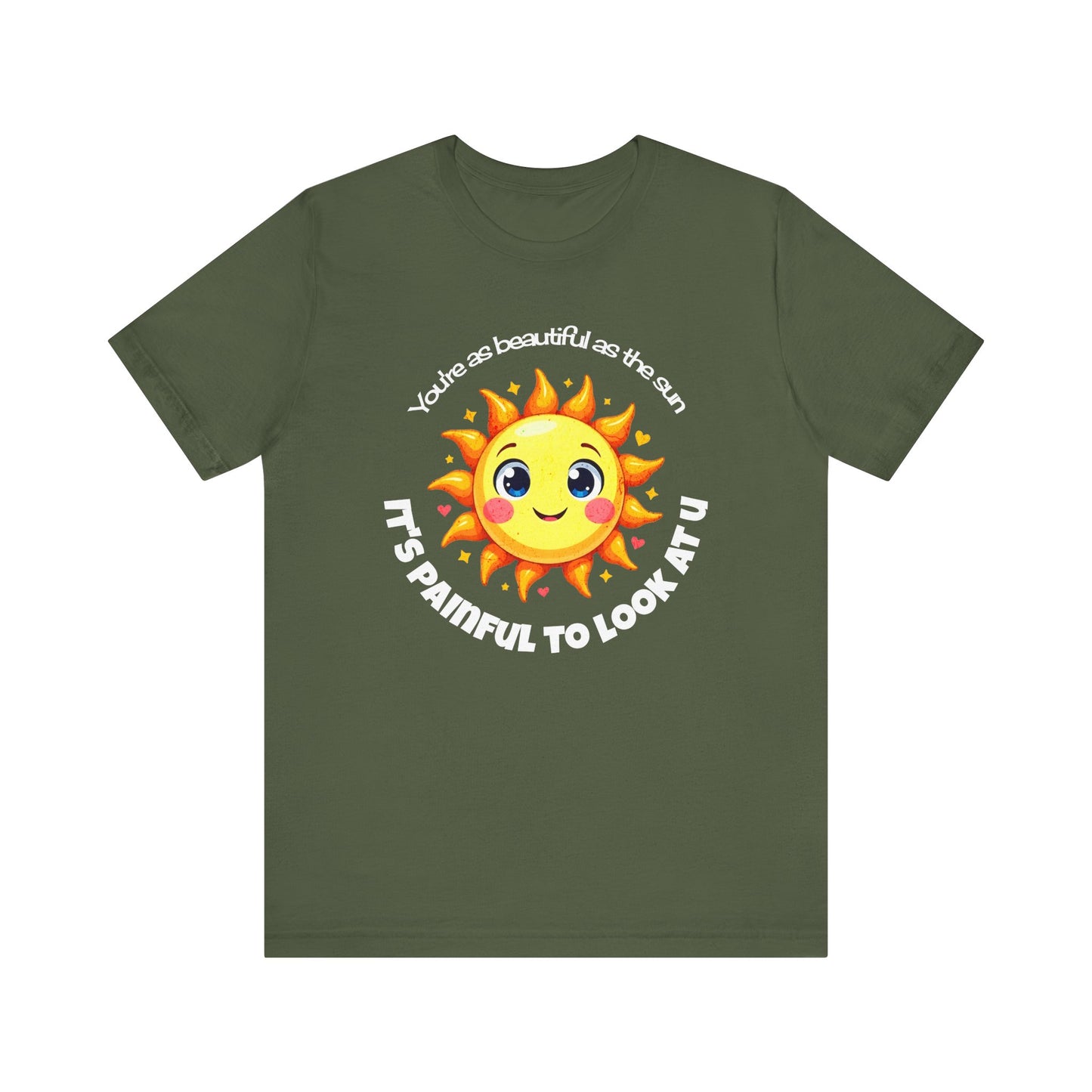 Beautiful as the Sun T-shirt