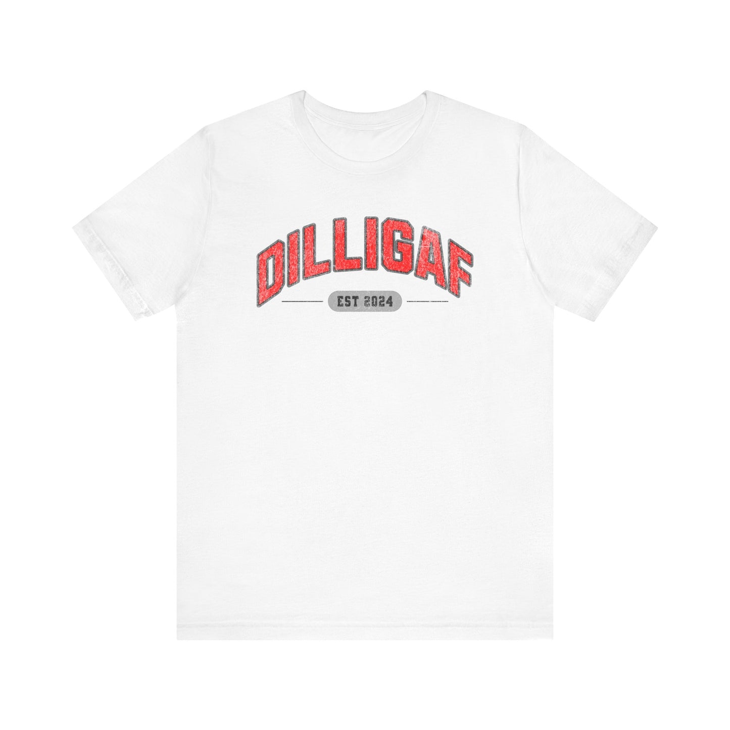 D. I. L. L. I. G. A. F. T-shirt