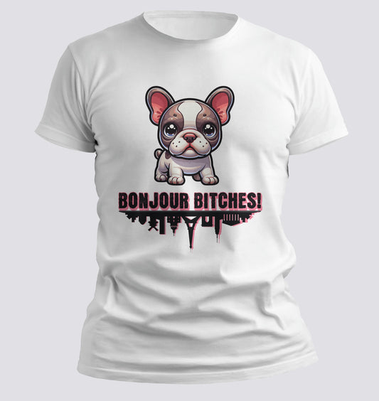 Bonjour Bitches T-Shirt