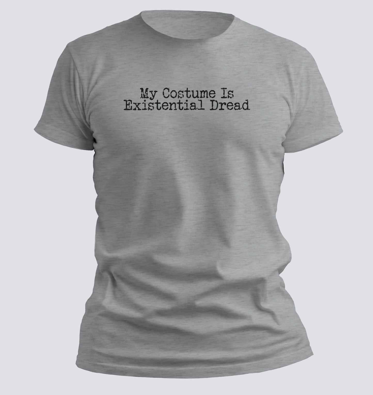 My Costume Is Existential Dread – Halloween Tee