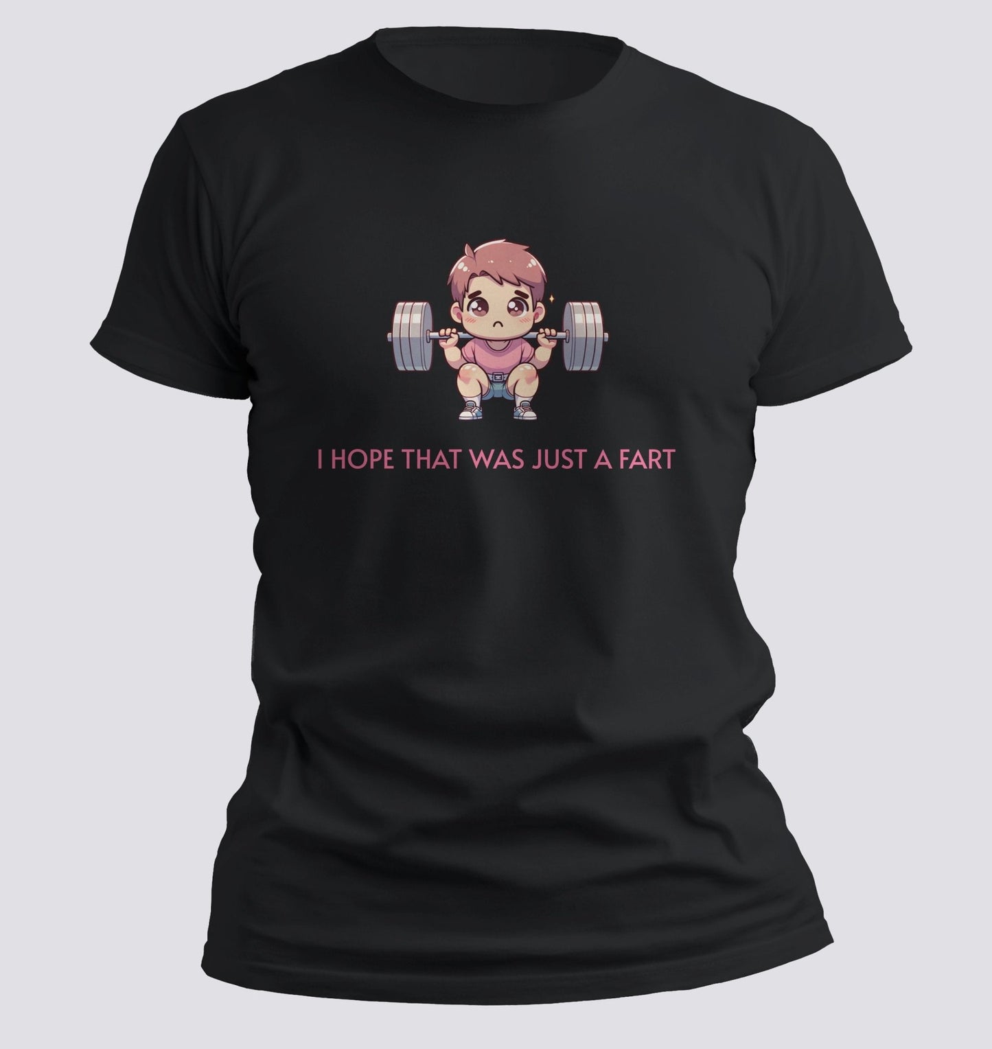 I Hope That Was Just a Fart — Kawaii Gym Humor Tee - Chortle Wear