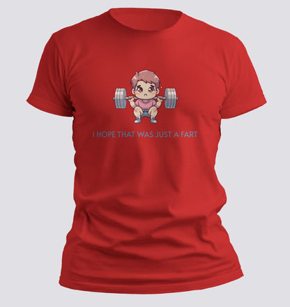I Hope That Was Just a Fart — Kawaii Gym Humor Tee - Chortle Wear