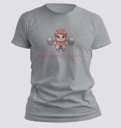 I Hope That Was Just a Fart — Kawaii Gym Humor Tee - Chortle Wear