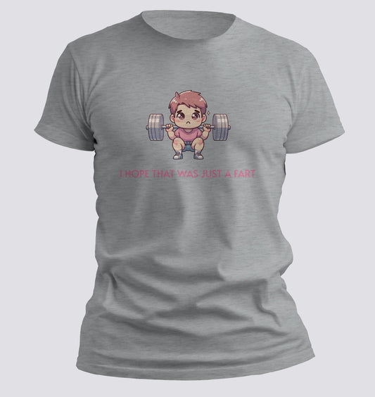 I Hope That Was Just a Fart — Kawaii Gym Humor Tee - Chortle Wear