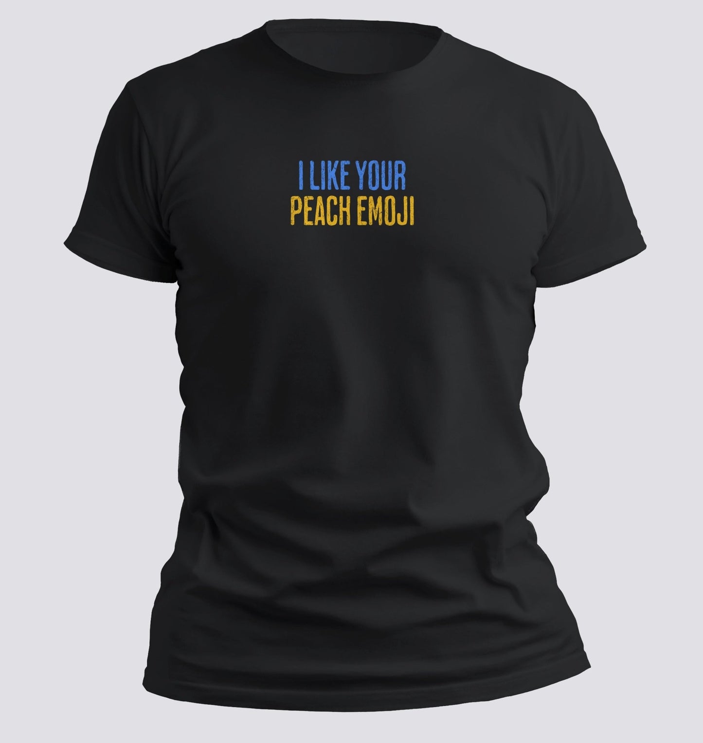 I Like Your Peach Emoji — Flirty Minimalist Tee - Chortle Wear