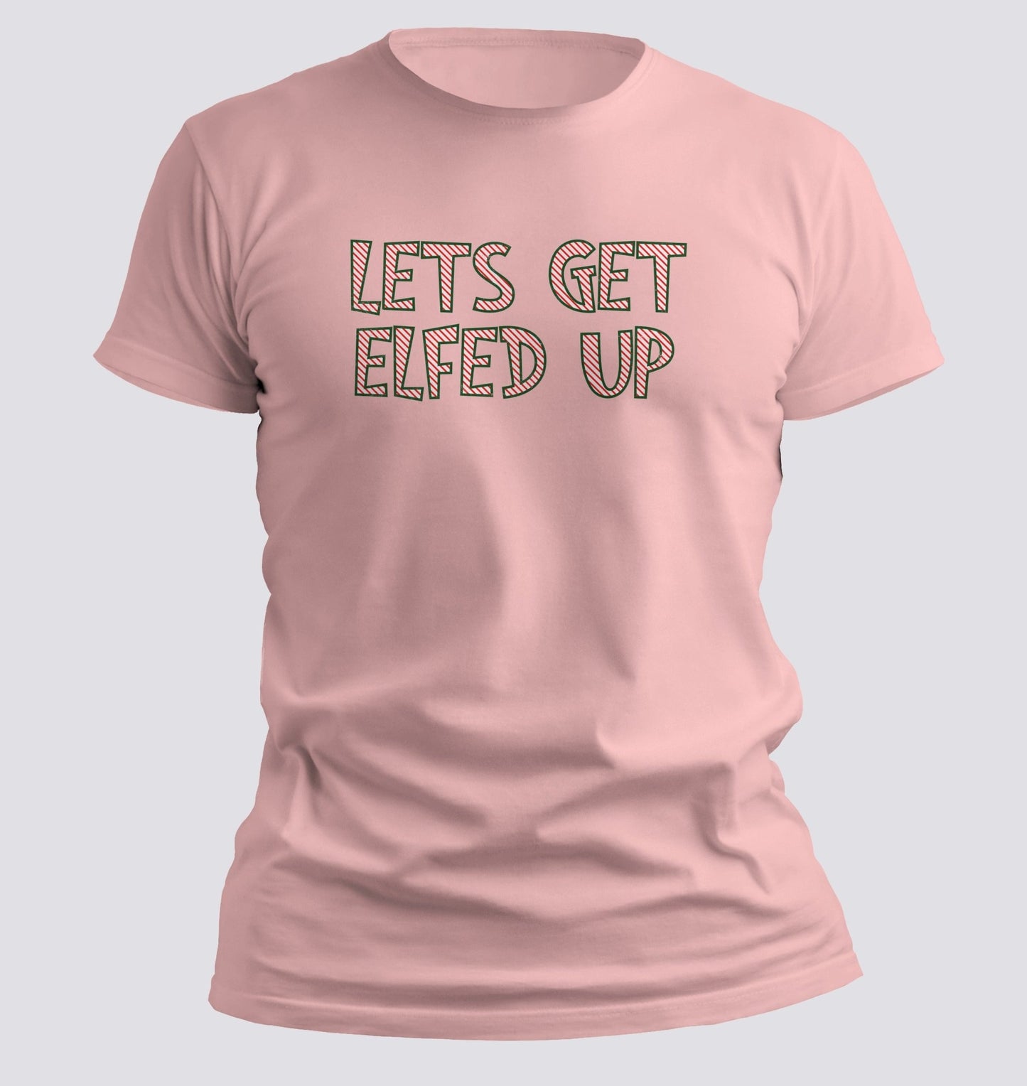 Let’s Get Elfed Up — Funny Christmas Party Tee - Chortle Wear