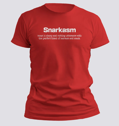Snarkasm — The Perfect Blend of Sarcasm & Snark Tee - Chortle Wear