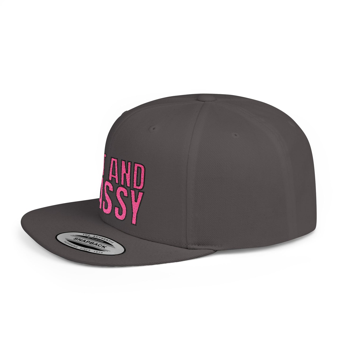 Fat and Sassy Flat Bill Snapback Hat