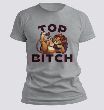 Top Bitch T-Shirt