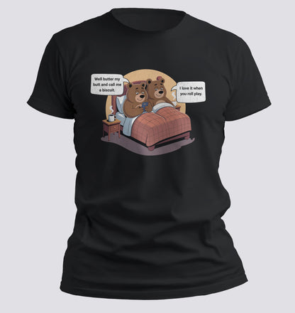 Butter my butt T-Shirt