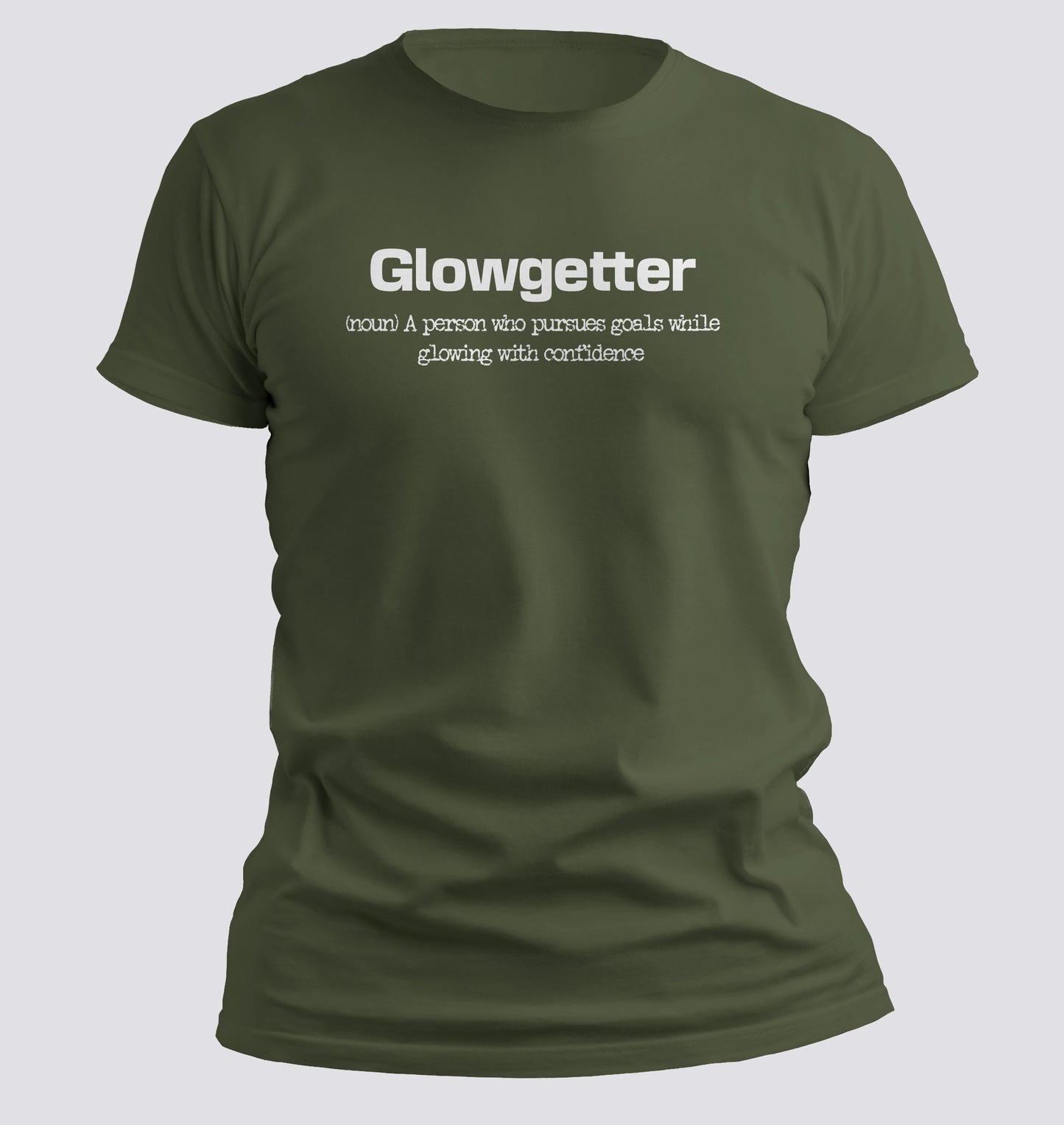 Glowgetter Word of the Day T Shirt