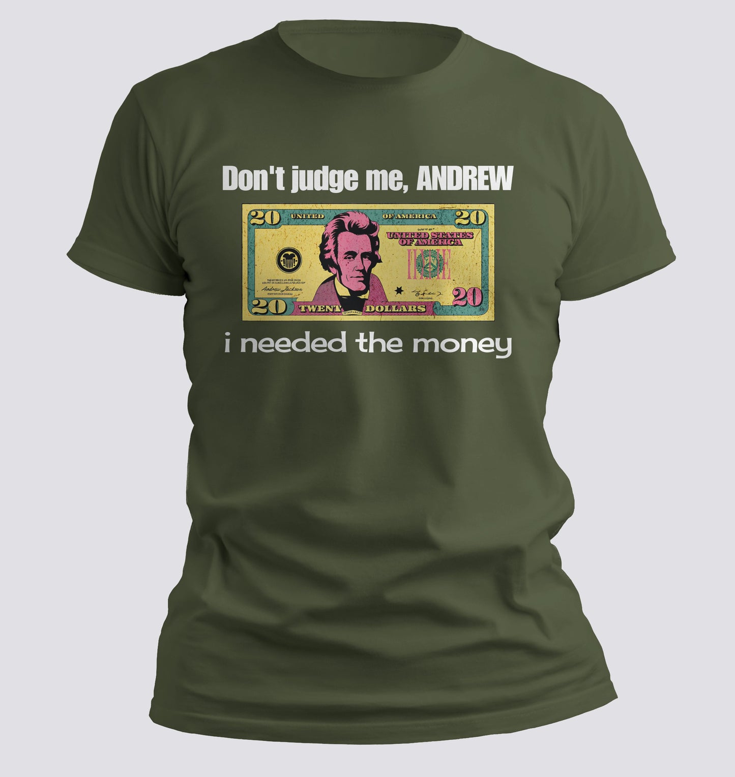 I needed the money T-Shirt