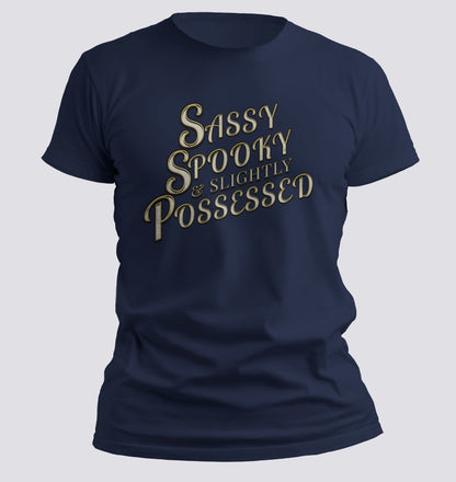 Sassy, Spooky & Slightly Possessed – Gothic Script Tee