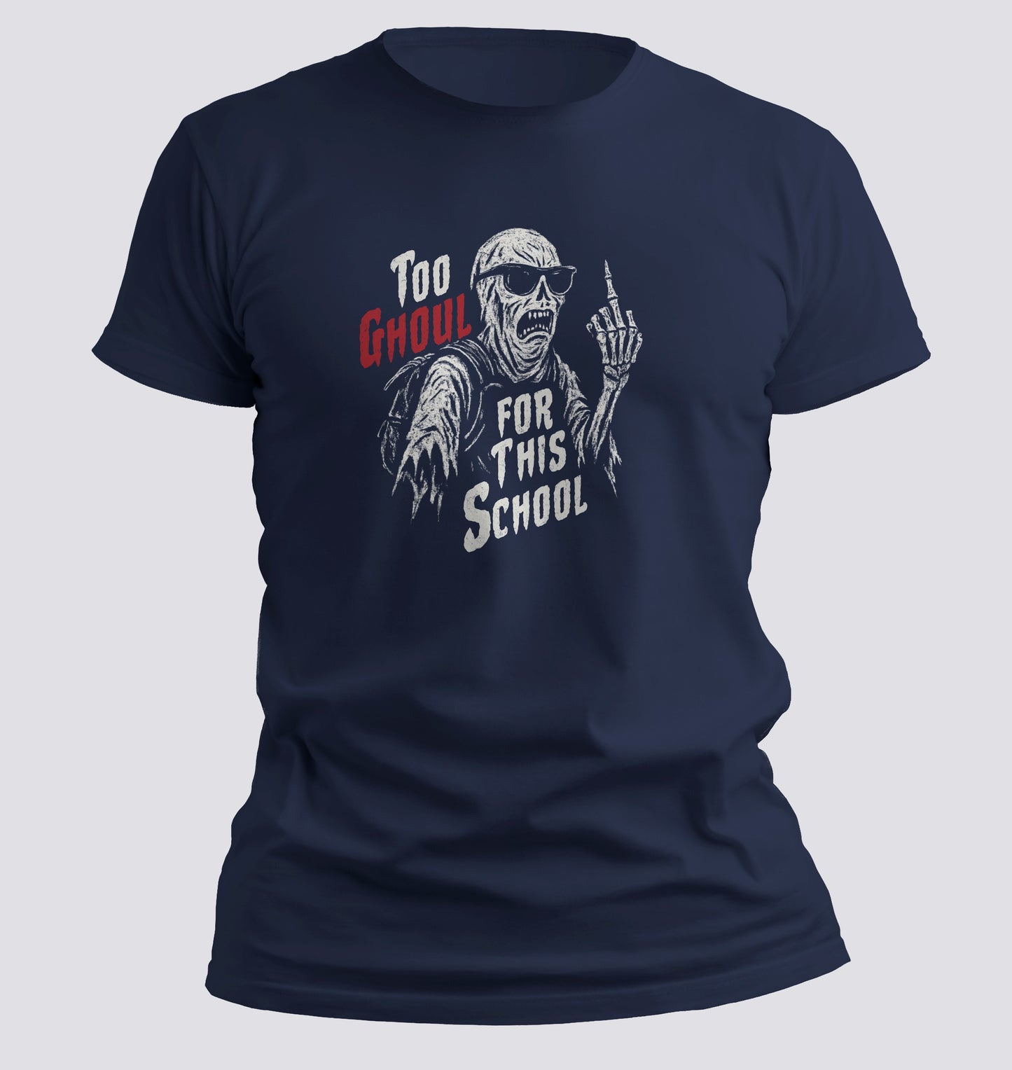 Too Ghoul for This School – Undead Dropout Tee