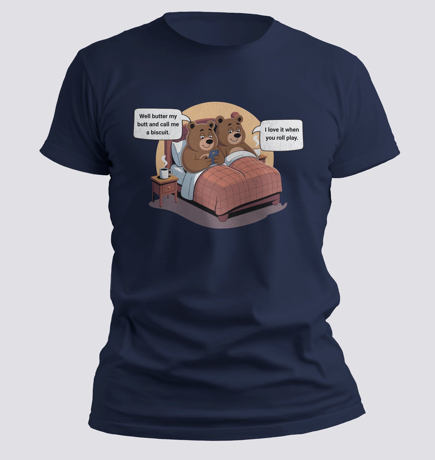 Butter my butt T-Shirt