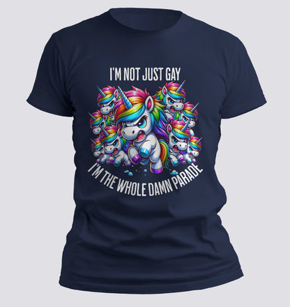 I'm not just gay T-Shirt