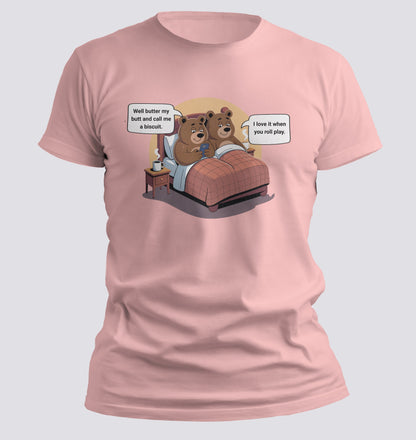 Butter my butt T-Shirt