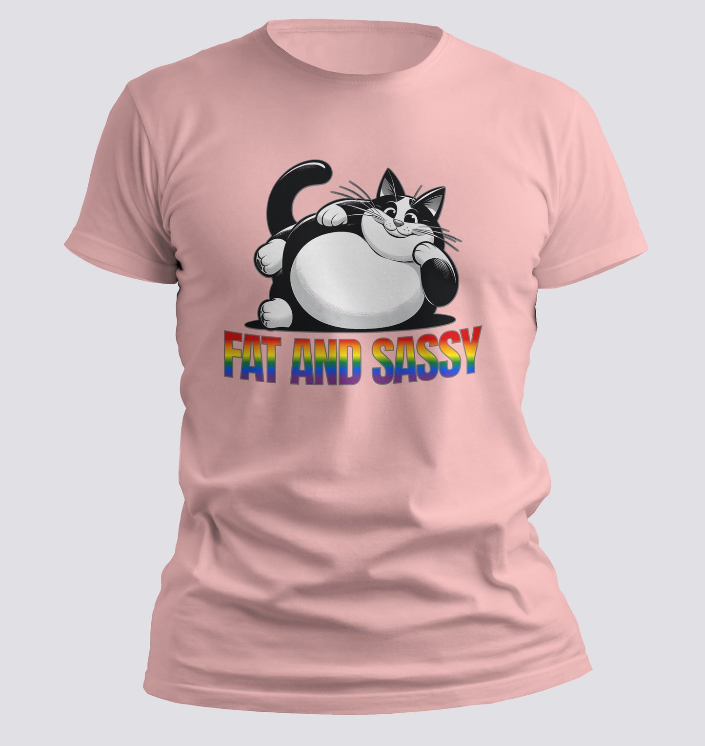Fat and Sassy (Pride edition) T-Shirt