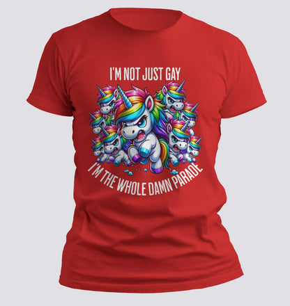 I'm not just gay T-Shirt