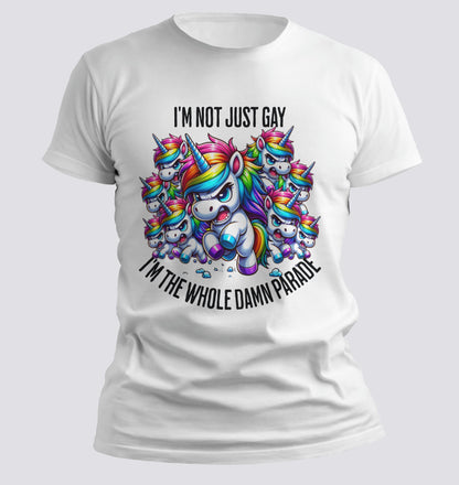 I'm not just gay T-Shirt
