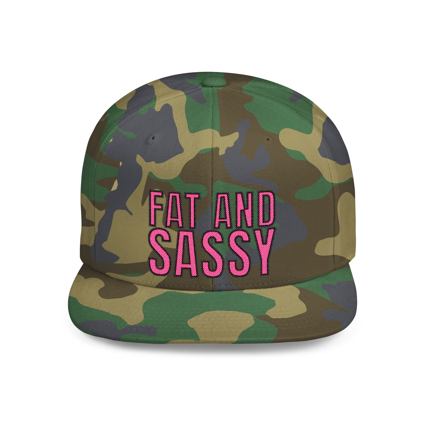 Fat and Sassy Flat Bill Snapback Hat