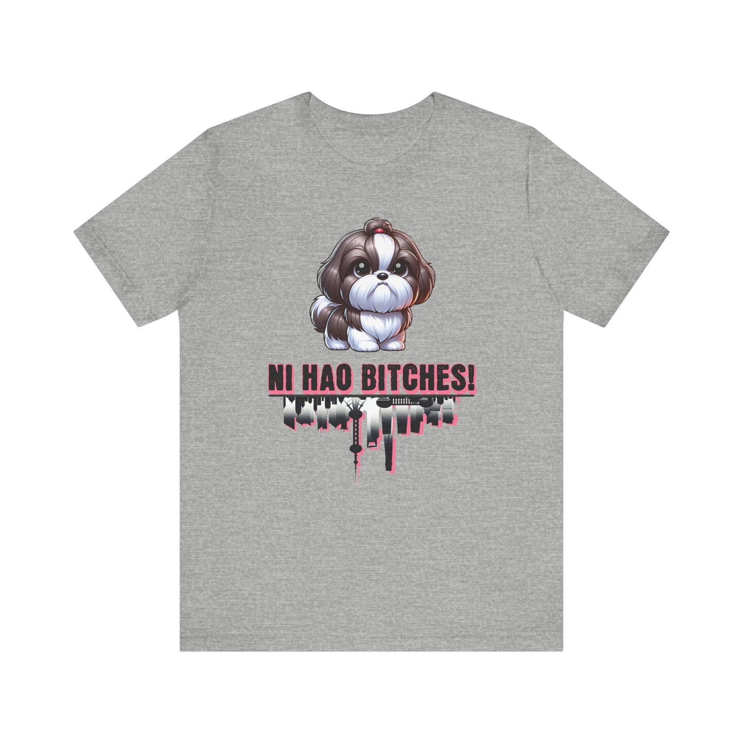 Ni Hao Bitches T-Shirt