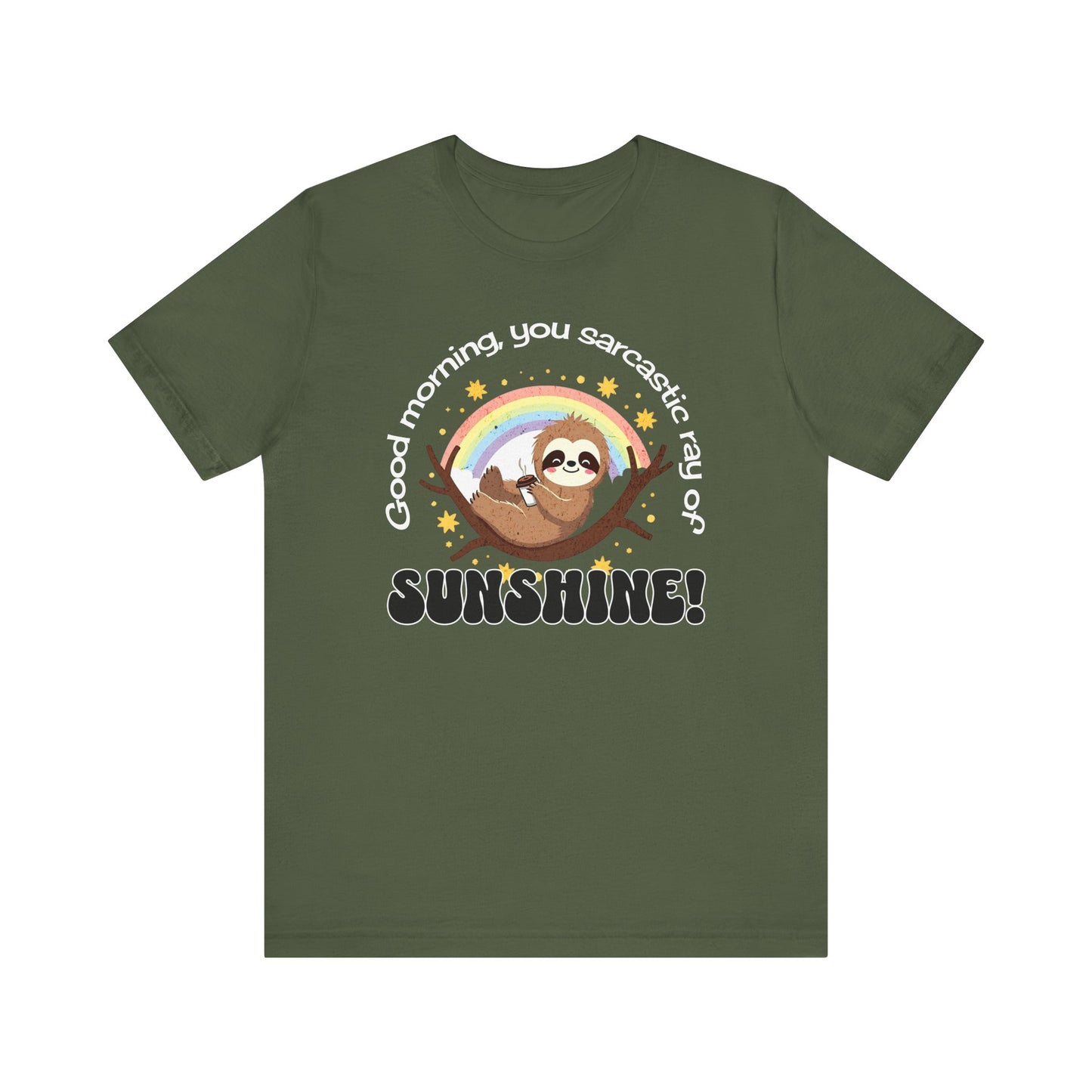 Sarcastic Ray of Sunshine T-shirt