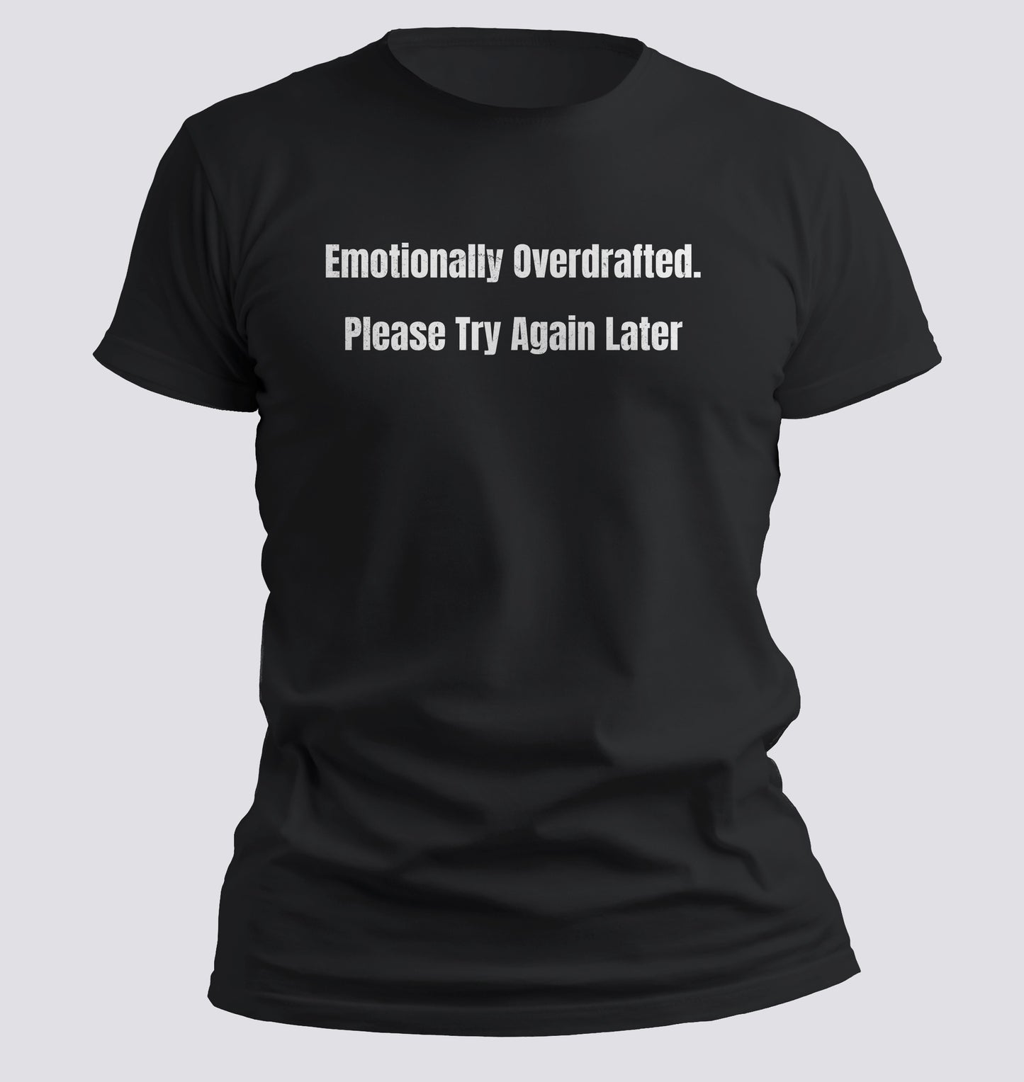 Emotionally Overdrafted – Please Try Again Later