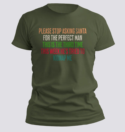 Kidnapped by Santa T-shirt - Chortle Wear